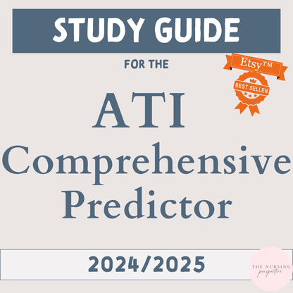 ATI RN Comprehensive Predictor Study Guide © - The Nursing Perspective