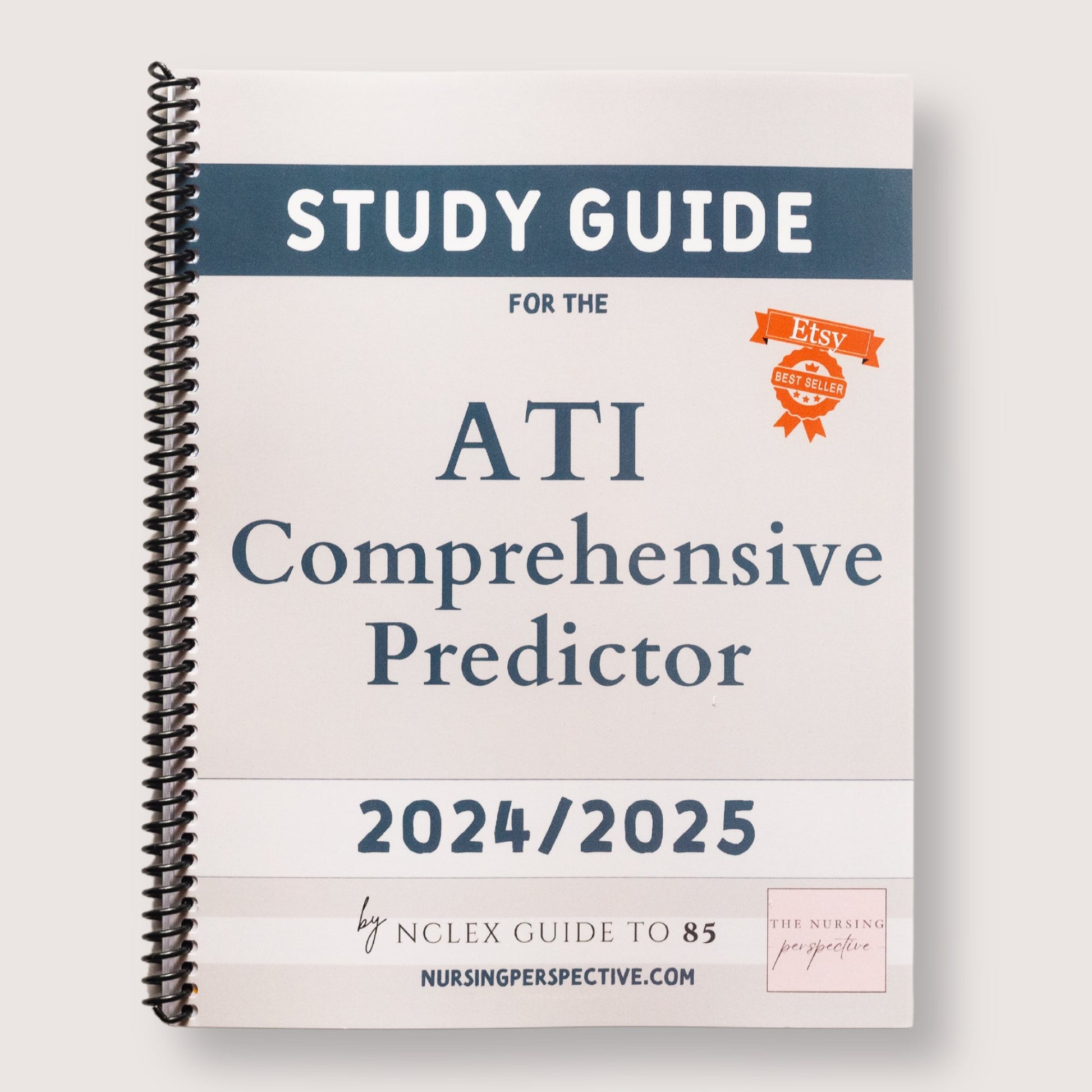 Hardcopy ATI RN Comprehensive Predictor Study Guide © - The Nursing Perspective